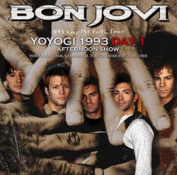 BON JOVI / YOYOGI 1993 DAY 1 AFTERNOON SHOW (2CDR)