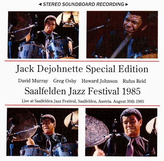 Jack Dejohnette Special Edition / Saalfelden Jazz Festival 1985 STEREO SOUNDBOARD (1CDR)