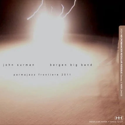 JOHN SURMAN / BERGEN BIG BAND PARMAJAZZ FRONTIERE 2011 (2CDR)