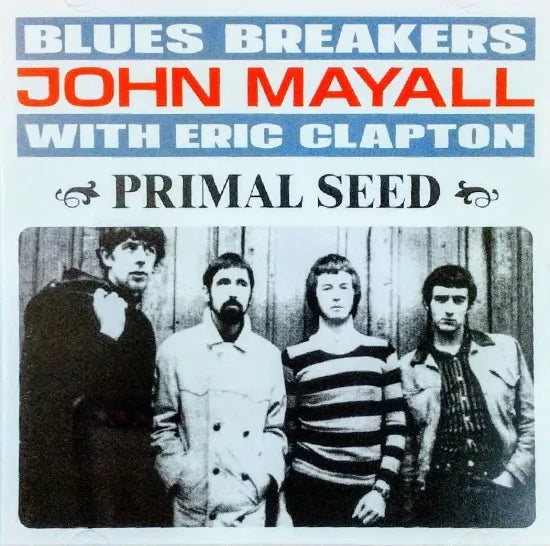 JOHN MAYALL / PRIMAL SEED (1CDR)