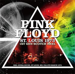 PINK FLOYD / ST. LOUIS 1973 1ST GEN SCOTCH REEL (2CD)