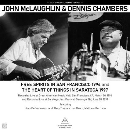 JOHN McLAUGHLIN & DENNIS CHAMBERS / FREE SPIRITS 1994 AND THE HEART OF THINGS 1997 (2CDR)