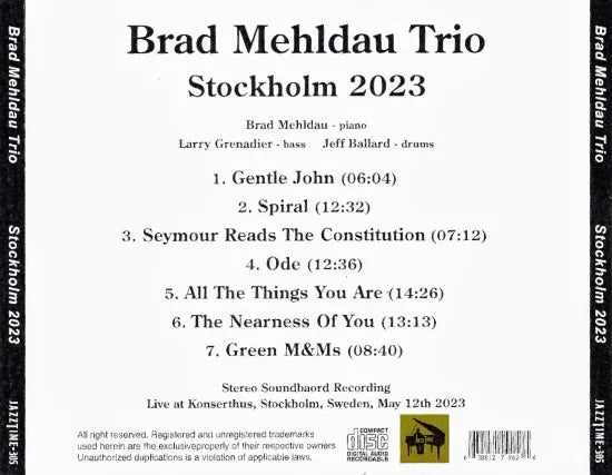 Brad Mehldau Trio / Stockholm 2023 STEREO SOUNDBOARD (1CDR)