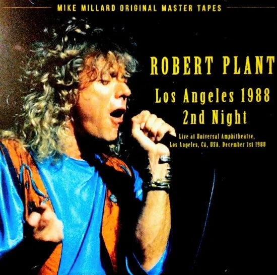 ROBERT PLANT / Los Angeles 1988 2nd Night Mike Millard Original Master Tapes (2CDR)