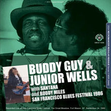 Load image into Gallery viewer, BUDDY GUY &amp; JUNIOR WELLS WITH SANTANA, BUDDY MILES / SAN FRANCISCO BLUES FESTIVAL 1986 (1CDR)
