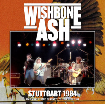 WISHBONE ASH / STUTTGART 1984 (2CDR)