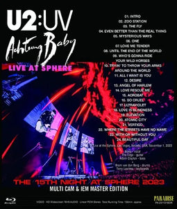 U2 / UV ACHTUNG BABY THE 15TH NIGHT AT SPHERE 2023 MULTI CAM & IEM MASTER EDITION FULL HD (1BDR)