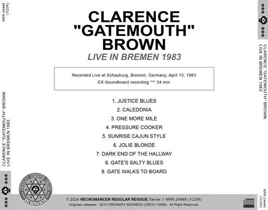 CLARENCE "GATEMOUTH" BROWN / LIVE IN BREMEN 1983 SOUNDBOARD (1CDR)