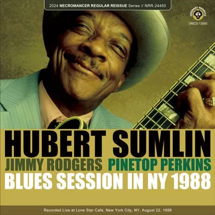 HUBERT SUMLIN WITH JIMMY RODGERS AND PINETOP PERKINS / BLUES SESSION IN NY 1988 (1CDR)