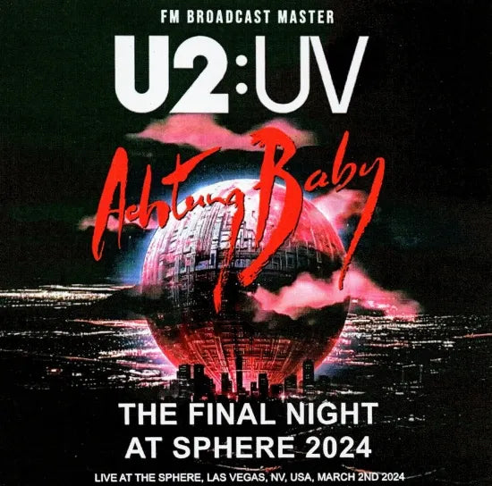 U2 / THE FINAL NIGHT AT SPHERE 2024 STEREO SOUNDBOARD (2CDR)