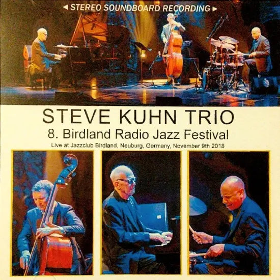 Steve Kuhn Trio / 8. Birdland Radio Jazz Festival STEREO SOUNDBOARD (1CDR)