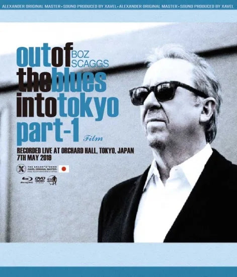 Boz Scaggs / Live in Tokyo 2019 1st Night Film (1DVDR+1BDR)