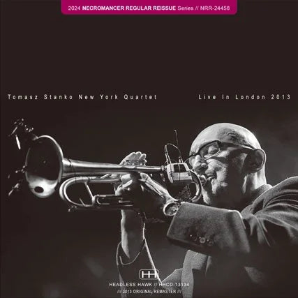 TOMASZ STANKO NEW YORK QUARTET / LIVE IN LONDON 2013 (1CDR)