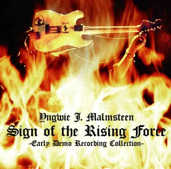 Yngwie J. Malmsteen / Sign of the Rising Force Early Demos Collection (2CDR)