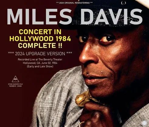 MILES DAVIS / CONCERT IN HOLLYWOOD 1984 COMPLETE 2024 UPGRADE VERSION (4CDR)