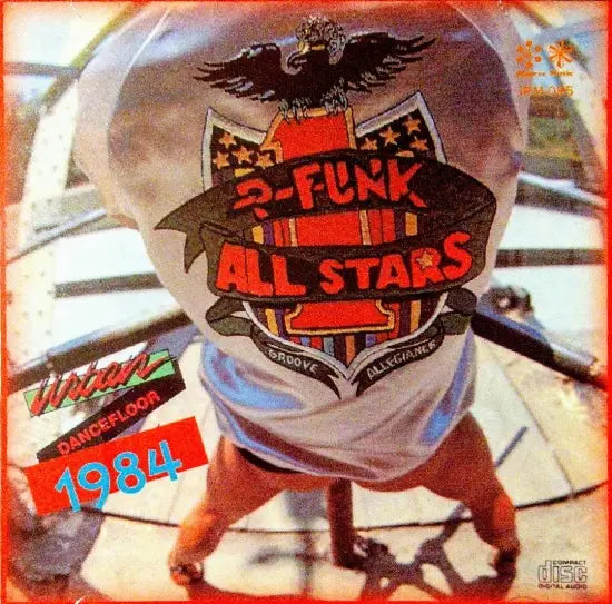 George Clinton & The P-Funk Allstars / Urban Dancefloor 1984 SOUNDBOARD (2CDR)