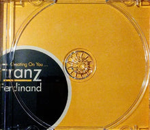 Load image into Gallery viewer, Franz Ferdinand / Cheating On You SOUNDBOARD (1CDR)
