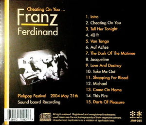 Franz Ferdinand / Cheating On You SOUNDBOARD (1CDR)