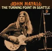 Load image into Gallery viewer, JOHN MAYALL / THE TURINING POINT IN SEATTLE (2CDR)
