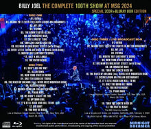 Load image into Gallery viewer, BILLY JOEL / THE COMPLETE 100TH SHOW AT MSG 2024 (2CDR+1BDR)
