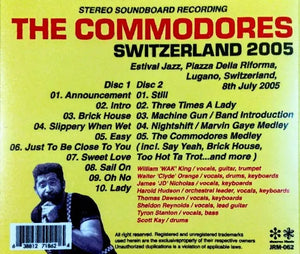 The Commodores / Switzerland 2005 STEREO SOUNDBOARD (2CDR)