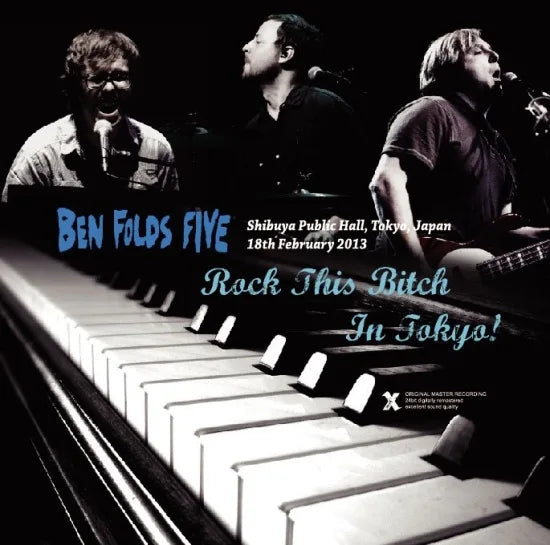 BEN FOLDS FIVE / ROCK THIS BITCH IN TOKYO ! Live in Japan 2013 (2CDR)