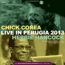 Load image into Gallery viewer, HERBIE HANCOCK &amp; CHICK COREA / LIVE IN PERUGIA 2013 (2CDR)
