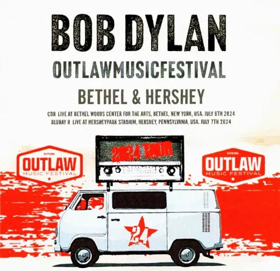 BOB DYLAN / OUTLAW MUSIC FESTIVAL 2024 BETHEL & HERSHEY (1CDR+1BDR)