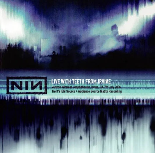 Nine Inch Nails / Live With Teeth From Irvine (2CDR)