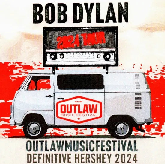 BOB DYLAN / OUTLAW MUSIC FESTIVAL 2024 DEFINITIVE HERSHEY (1CDR+1BDR)