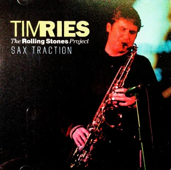 Tim Ries The Rolling Stones Project / Sax Traction (2CDR)