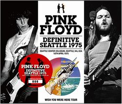 PINK FLOYD / DEFINITIVE SEATTLE 1975 (3CD)