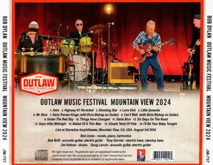 BOB DYLAN / OUTLAW MUSIC FESTIVAL MOUNTAIN VIEW 2024 (1CDR)