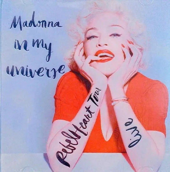 MADONNA / IN MY UNIVERSE Rebel Heart Tour (2CDR)