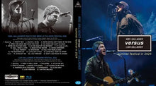 Load image into Gallery viewer, NOEL GALLAGHER VERSUS LIAM GALLAGHER / SUMMER FESTIVAL IN 2024 Full HD PRO-SHOT (1BDR)
