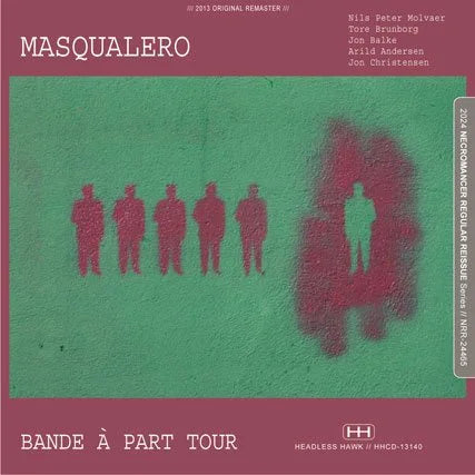 MASQUALERO FEATURING NILS PETER MOLVAER / BANDE A PART TOUR 1985 (1CDR)