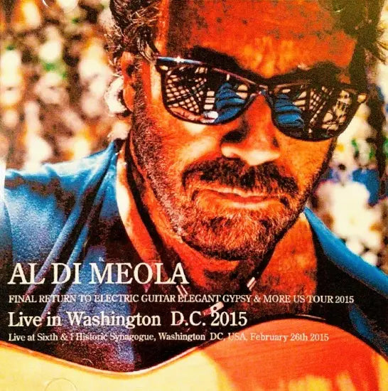 Al Di Meola / Live in Washington D.C. 2015 (2CDR)