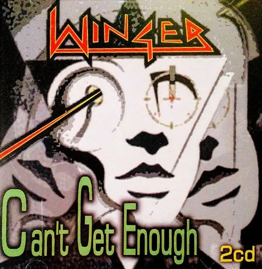 WINGER / Can't Get Enough (2CDR)