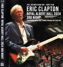 Load image into Gallery viewer, ERIC CLAPTON / ROYAL ALBERT HALL 2024 3RD NIGHT (1BDR )
