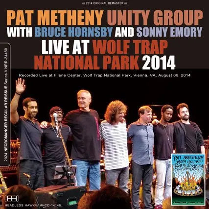 PAT METHENY UNITY GROUP w BRUCE HORNSBY & SONNY EMORY / KIN AT WOLF TRAP NATIONAL PARK 2014 (2CDR)