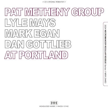 PAT METHENY GROUP / LIVE IN PORTLAND 770803 (2CDR)