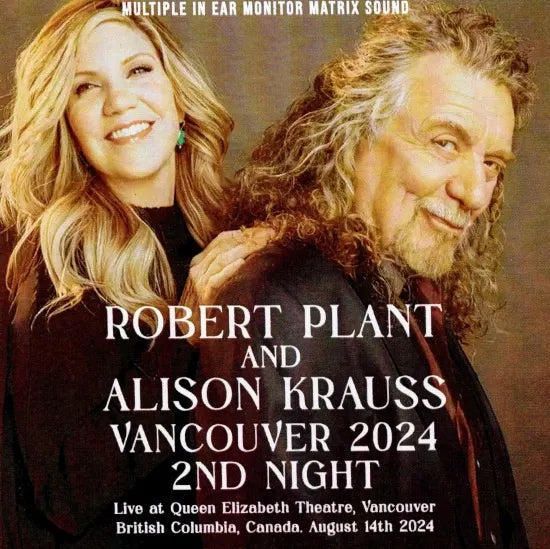 ROBERT PLANT & ALISON KRAUSS / VANCOUVER 2024 2ND NIGHT Multi IEM Matrix Sound (2CDR)