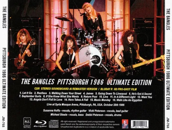 THE BANGLES / PITTSBURGH 1986 ULTIMATE EDITION Stereo SBD & HD Pro-shot (1CDR+1BDR)