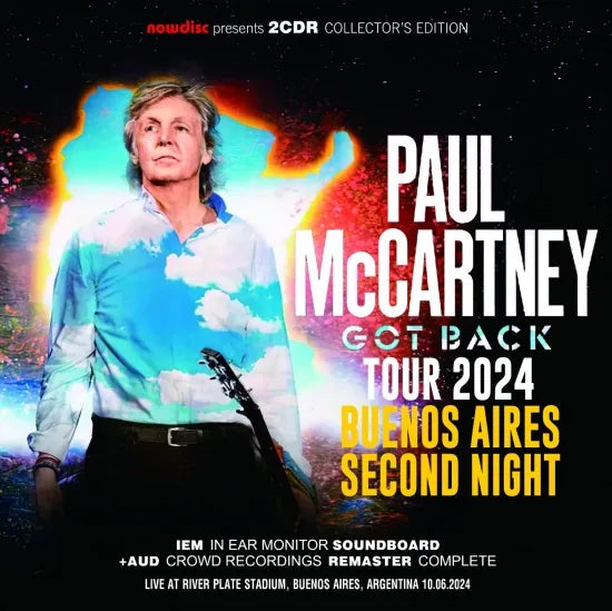PAUL McCARTNEY / GOT BACK TOUR 2024  BUENOS AIRES SECOND NIGHT (2CDR) IEM+AUD REMASTER