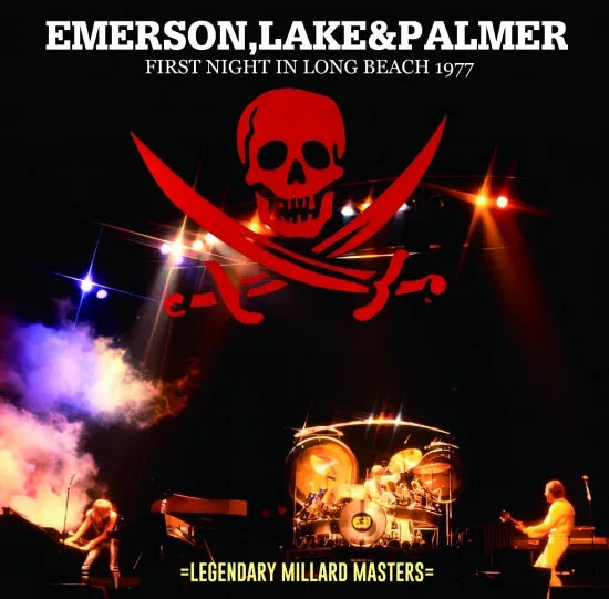 EMERSON, LAKE&PALMER / FIRST NIGHT IN LONG BEACH 1977 LEGENDARY MILLARD MASTERS (2CDR)