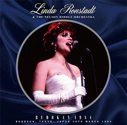 LINDA RONSTADT & THE NELSON RIDDLE ORCHESTRA / BUDOKAN 1984 (1CD+1DVDR)
