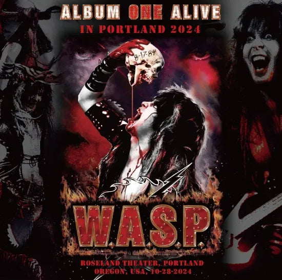 W.A.S.P. / ALBUM ONE ALIVE IN PORTLAND 2024 (1CDR)