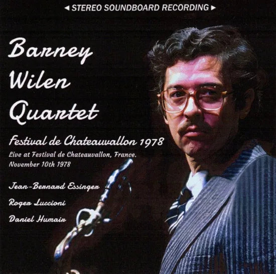 Barney Wilen Quartet / Festival de Chateauvallon 1978 STEREO SOUNDBOARD (1CDR)