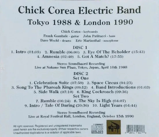 Chick Corea Electric Band / Tokyo 1988 & London 1990 STEREO SOUNDBOARD (2CDR)