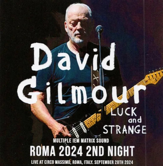 DAVID GILMOUR / ROMA 2024 2ND NIGHT (2CDR Multiple IEM Matrix)